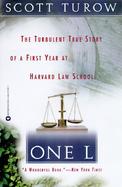 One L The Turbulent True Story of a First Year at Harvard Law School cover