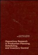 Operations Research in Production Planning, Scheduling, and Inventory Control cover