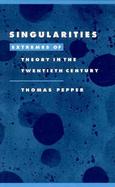 Singularities Extremes of Theory in the Twentieth Century cover