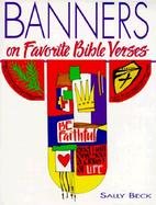 Banners on Favorite Bible Verses cover