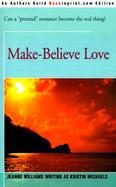 Make-Believe Love cover