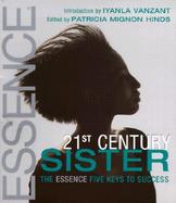 21st Century Sister: The Essence 5 Keys to Success cover