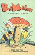 Bug Muldoon and the Garden of Fear cover