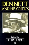 Dennett and his Critics: Demystifying Mind cover