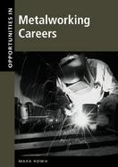 Opportunities in Metalworking Careers cover