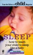 Sleep How to Teach Your Child to Sleep Like a Baby cover
