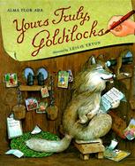 Yours Truly, Goldilocks cover