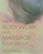 The Bodywork and Massage Sourcebook cover