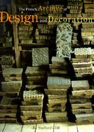 The French Archive of Design and Decoration cover