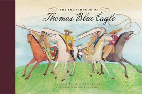 The Sketchbook of Thomas Blue Eagle cover
