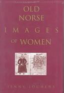 Old Norse Images of Women cover