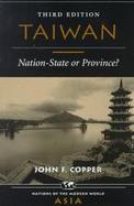 Taiwan: Nation-State or Province? cover