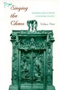 Singing the Chaos Madness and Wisdom in Modern Poetry cover