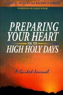 Preparing Your Heart for the High Holy Days A Guided Journal cover