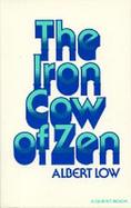 The Iron Cow of Zen cover