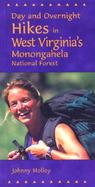 Day and Overnight Hikes in West Virginia's Monongahela National Forest cover