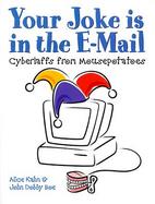 Your Joke is in the E-mail: Cyberlaffs from Mousepotatoes cover