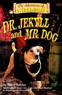 Dr. Jekyll and Mr. Dog cover
