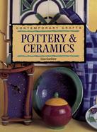 Pottery and Ceramics (Contemporary Crafts Series) cover