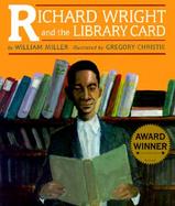 Richard Wright and the Library Card cover