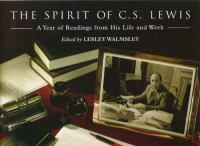 The Spirit of C.S. Lewis A Year of Readings from His Life and Work cover