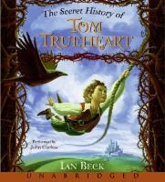 The Secret History of Tom Trueheart cover
