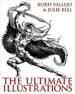 Boris Vallejo and Julie Bell The Ultimate Illustrations cover