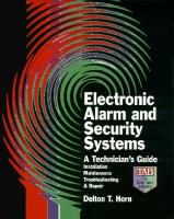 Electronic Alarm and Security Systems: A Technician's Guide cover