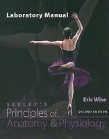 Seeleys Principles of Anat.+Phys Laboratory Manual cover