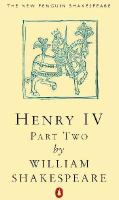The Second Part of King Henry the Fourth cover