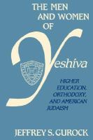 The Men and Women of Yeshiva: Higher Education, Orthodoxy, and American Judaism cover