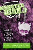 Monster High 3: Where There's a Wolf, There's a Way cover
