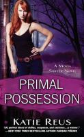 Primal Possession : A Moon Shifter Novel cover
