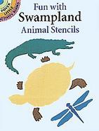 Fun With Swampland Animals Stencils cover