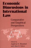 Economic Dimensions in International Law Comparative and Empirical Perspectives cover