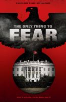 The Only Thing to Fear cover