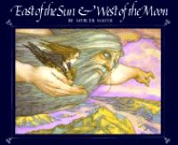 East of the Sun & West of the Moon cover