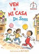 Ven a Mi Casa (Come over to My House Spanish Edition) cover