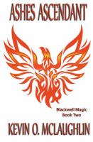 Ashes Ascendant : Blackwell Magic Book Two cover
