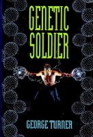 Genetic Soldier cover