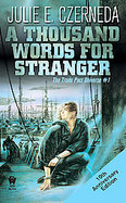 A Thousand Words for Stranger cover