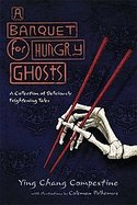 A Banquet for Hungry Ghosts cover