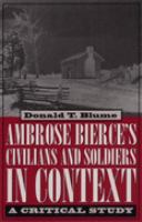 Ambrose Bierce's Civilians and Soldiers in Context A Critical Study cover