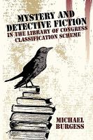 Mystery and Detective Fiction in the Library of Classification Scheme cover