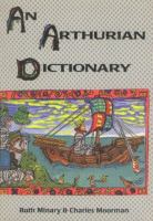 An Arthurian Dictionary cover