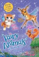 Kylie the Kitten, Daisy the Deer, and Sophie the Squirrel 3-Book Bindup : Fairy Animals of Misty Wood cover