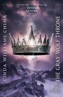 The Gray Wolf Throne (A Seven Realms Novel) cover