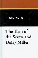 The Turn of the Screw and Daisy Miller cover