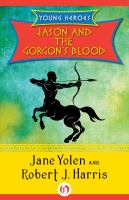 Jason and the Gorgon's Blood cover