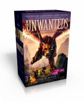 The Unwanteds : The Unwanteds; Island of Silence; Island of Fire cover